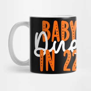 Baby Due in 22 Mug